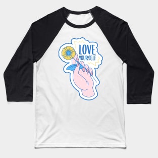 Love Yourself Girl Power Flower Daisy Cute Baseball T-Shirt